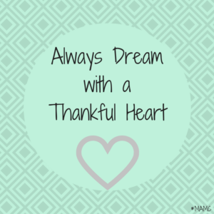 Always Be A Thankful Dreamer