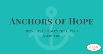 Scripture, Anchors of Hope